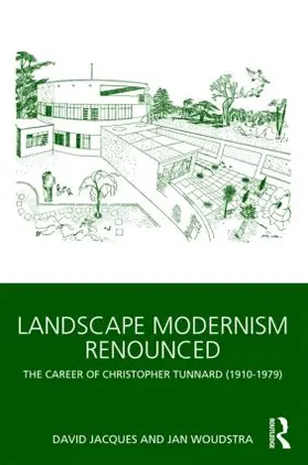 Jacques / Woudstra |  Landscape Modernism Renounced | Buch |  Sack Fachmedien