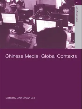Chin-Chuan | Chinese Media, Global Contexts | Buch | 978-0-415-49736-7 | sack.de