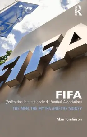 Tomlinson |  FIFA (Fédération Internationale de Football Association) | Buch |  Sack Fachmedien