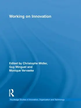Midler / Minguet / Vervaeke |  Working on Innovation | Buch |  Sack Fachmedien