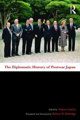 Iokibe / Robert D. Eldridge |  The Diplomatic History of Postwar Japan | Buch |  Sack Fachmedien