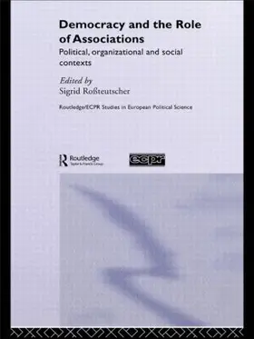 Rossteutscher |  Democracy and the Role of Associations | Buch |  Sack Fachmedien