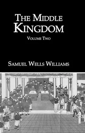 Williams |  The Middle Kingdom | Buch |  Sack Fachmedien