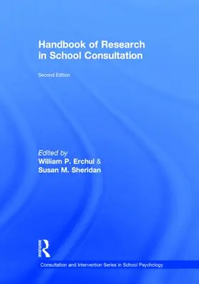 Erchul / Sheridan | Handbook of Research in School Consultation | Buch | 978-0-415-50120-0 | sack.de