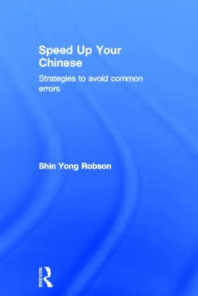 Yong Robson |  Speed Up Your Chinese | Buch |  Sack Fachmedien