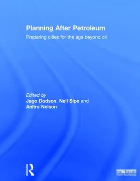 Dodson / Sipe / Nelson |  Planning After Petroleum | Buch |  Sack Fachmedien