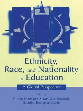 Shimahara / Holowinsky / Tomlinson-Clarke |  Ethnicity, Race, and Nationality in Education | Buch |  Sack Fachmedien