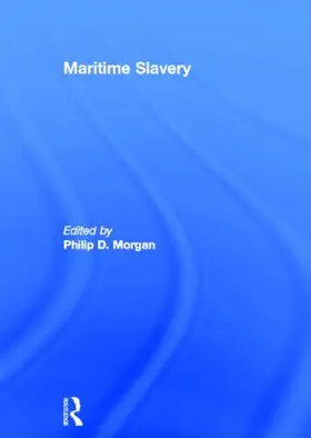 Morgan |  Maritime Slavery | Buch |  Sack Fachmedien