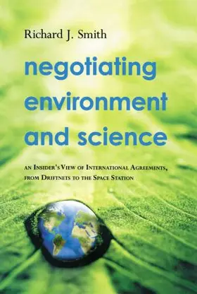 Smith | Negotiating Environment and Science | Buch | 978-0-415-50548-2 | sack.de