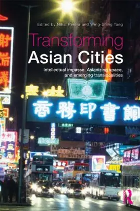 Perera / Tang |  Transforming Asian Cities | Buch |  Sack Fachmedien