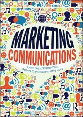 Eagle / Dahl / Czarnecka |  Marketing Communications | Buch |  Sack Fachmedien