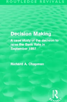 Chapman |  Decision Making (Routledge Revivals) | Buch |  Sack Fachmedien