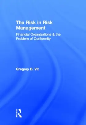 Vit |  The Risk in Risk Management | Buch |  Sack Fachmedien