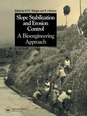 Morgan / Rickson | Slope Stabilization and Erosion Control: A Bioengineering Approach | Buch | 978-0-415-51176-6 | sack.de