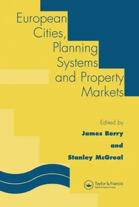 Berry / McGreal |  European Cities, Planning Systems and Property Markets | Buch |  Sack Fachmedien