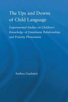 Gualmini |  The Ups and Downs of Child Language | Buch |  Sack Fachmedien