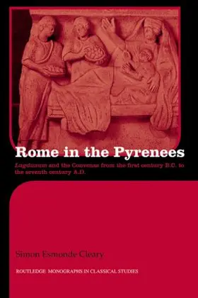 Esmonde-Cleary | Rome in the Pyrenees | Buch | 978-0-415-51458-3 | sack.de