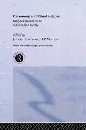 Martinez / Van Bremen |  Ceremony and Ritual in Japan | Buch |  Sack Fachmedien