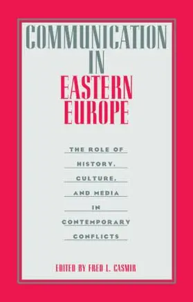 Casmir |  Communication in Eastern Europe | Buch |  Sack Fachmedien