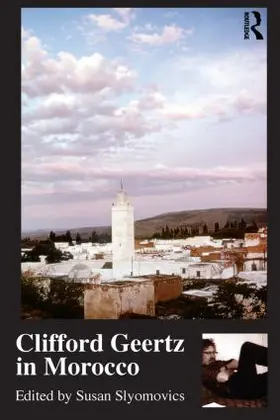 Slyomovics |  Clifford Geertz in Morocco | Buch |  Sack Fachmedien