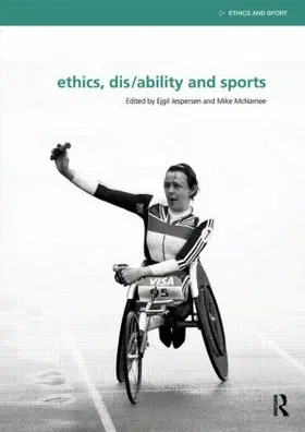 Jespersen / McNamee |  Ethics, Disability and Sports | Buch |  Sack Fachmedien
