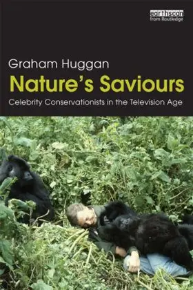 Huggan | Nature's Saviours | Buch | 978-0-415-51914-4 | sack.de