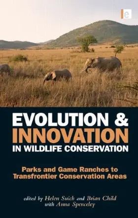 Child / Suich / Anna |  Evolution and Innovation in Wildlife Conservation | Buch |  Sack Fachmedien