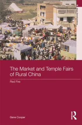 Cooper |  The Market and Temple Fairs of Rural China | Buch |  Sack Fachmedien
