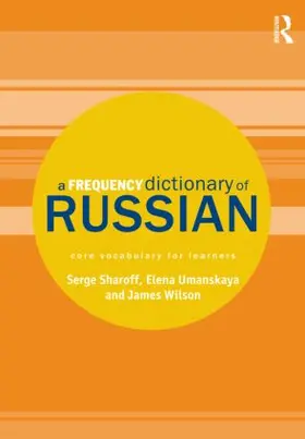Sharoff / Umanskaya / Wilson |  A Frequency Dictionary of Russian | Buch |  Sack Fachmedien