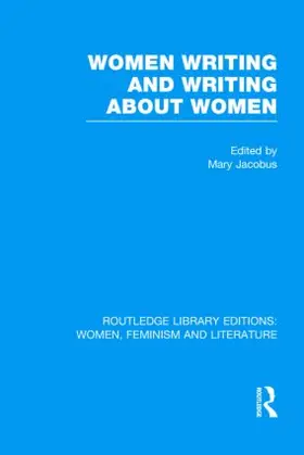 Jacobus |  Women Writing and Writing about Women | Buch |  Sack Fachmedien