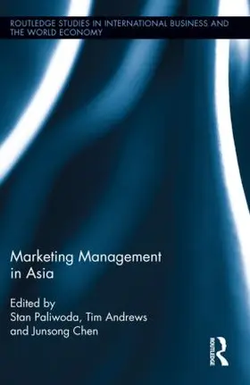 Paliwoda / Andrews / Chen |  Marketing Management in Asia | Buch |  Sack Fachmedien