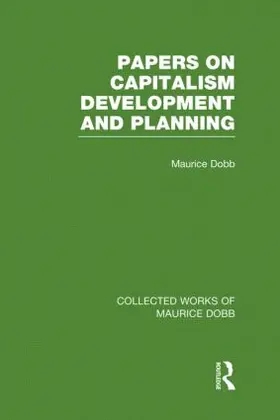 Dobb |  Papers on Capitalism, Development and Planning | Buch |  Sack Fachmedien