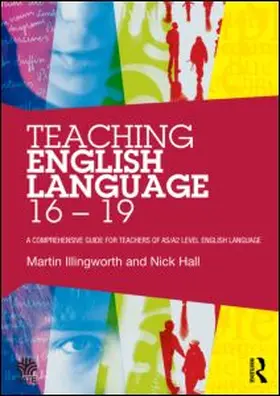 Hall / Illingworth | Teaching English Language 16 - 19 | Buch | 978-0-415-52825-2 | www2.sack.de