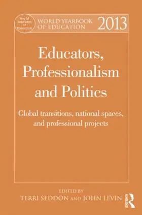 Seddon / Levin |  World Yearbook of Education 2013 | Buch |  Sack Fachmedien