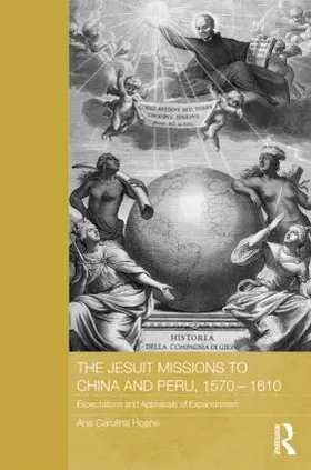 Hosne | The Jesuit Missions to China and Peru, 1570-1610 | Buch | 978-0-415-52982-2 | sack.de