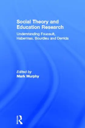 Murphy | Social Theory and Education Research | Buch | 978-0-415-53013-2 | www2.sack.de