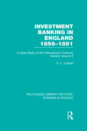 Cottrell |  Investment Banking in England 1856-1881 (RLE Banking & Finance) | Buch |  Sack Fachmedien