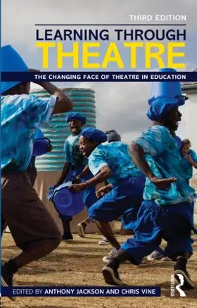 Jackson / Vine | Learning Through Theatre | Buch | 978-0-415-53071-2 | sack.de