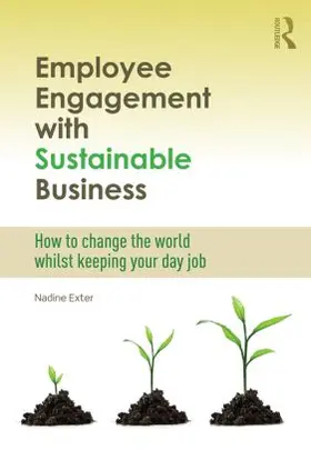 Exter |  Employee Engagement with Sustainable Business | Buch |  Sack Fachmedien