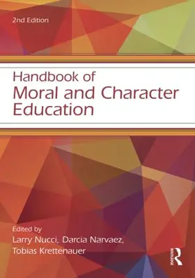 Nucci / Krettenauer |  Handbook of Moral and Character Education | Buch |  Sack Fachmedien