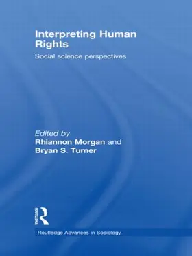 Morgan / Turner |  Interpreting Human Rights | Buch |  Sack Fachmedien