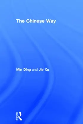 Ding / Xu |  The Chinese Way | Buch |  Sack Fachmedien