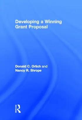 Orlich / Shrope | Developing a Winning Grant Proposal | Buch | 978-0-415-53534-2 | www2.sack.de