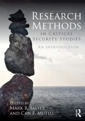 Salter / Mutlu | Research Methods in Critical Security Studies | Buch | 978-0-415-53540-3 | sack.de