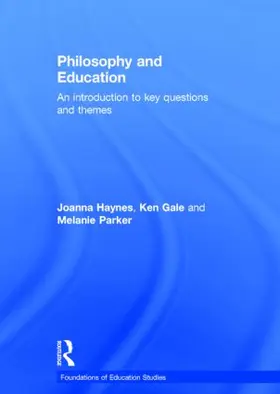 Haynes / Gale / Parker |  Philosophy and Education | Buch |  Sack Fachmedien