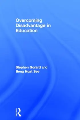 Gorard / See |  Overcoming Disadvantage in Education | Buch |  Sack Fachmedien