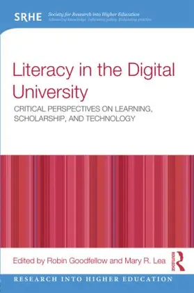 Goodfellow / Lea |  Literacy in the Digital University | Buch |  Sack Fachmedien
