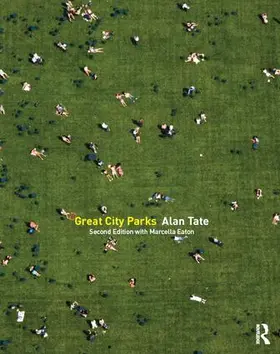 Tate |  Great City Parks | Buch |  Sack Fachmedien