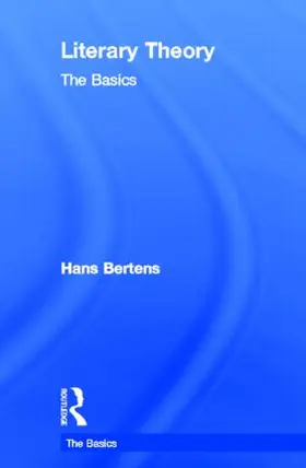 Bertens |  Literary Theory: The Basics | Buch |  Sack Fachmedien