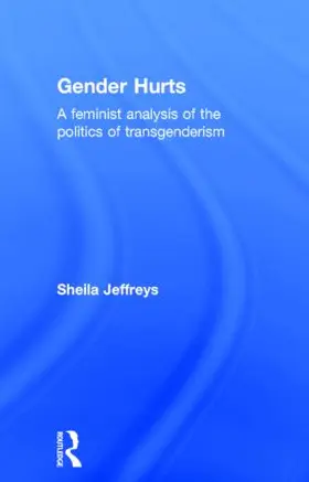 Jeffreys |  Gender Hurts | Buch |  Sack Fachmedien